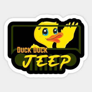 Duck duck Jeep - Duck says Hi Sticker